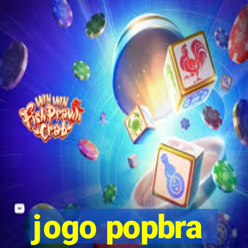 jogo popbra